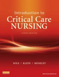 クリティカルケア看護入門（第６版）<br>Introduction to Critical Care Nursing （6TH）