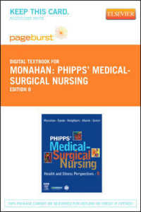Phipps' Medical-Surgical Nursing - Elsevier eBook on Vitalsource (Retail Access Card) : Health and Illness Perspectives - Emea Edition （8TH）