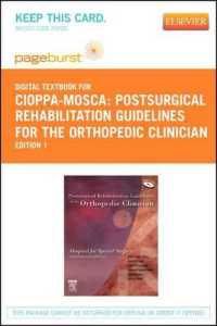 Postsurgical Rehabilitation Guidelines for the Orthopedic Clinician - Elsevier eBook on Vitalsource (Retail Access Card)