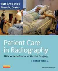 Patient Care in Radiography : With an Introduction to Medical Imaging (Pageburst E-book) （8 PSC）
