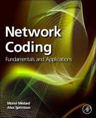 Network Coding : Fundamentals and Applications