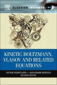 Kinetic Boltzmann, Vlasov and Related Equations