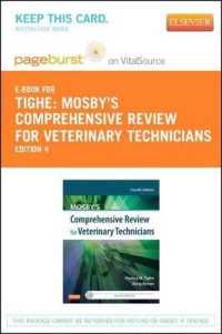 Mosby's Comprehensive Review for Veterinary Technicians Pageburst E-book on Vitalsource Retail Access Card （4 PSC）