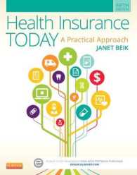 Health Insurance Today Medical Insurance Online User Guide and Access Code : A Practical Approach （5 PAP/PSC）