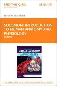 Introduction to Human Anatomy and Physiology - Elsevier eBook on Vitalsource (Retail Access Card) （4TH）