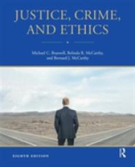 正義、犯罪と倫理（第８版）<br>Justice, Crime, and Ethics （8 Revised）