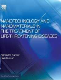 Nanotechnology and Nanomaterials in the Treatment of Life-Threatening Diseases (Micro and Nano Technologies)