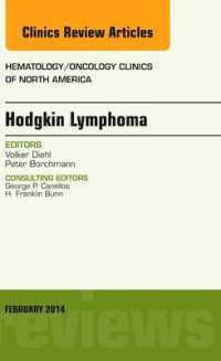 Hodgkin's Lymphoma, an Issue of Hematology/Oncology Clinics (The Clinics: Internal Medicine)