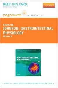 Gastrointestinal Physiology Pageburst E-book on Vitalsource Retail Access Card (Mosby's Physiology Monograph) （8 PSC）