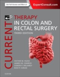 大腸外科：最新の治療（第３版）<br>Current Therapy in Colon and Rectal Surgery （3RD）