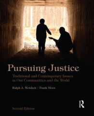 正義の追求：伝統的・現代的論点（第２版）<br>Pursuing Justice : Traditional and Contemporary Issues in Our Communities and the World （2 Revised）