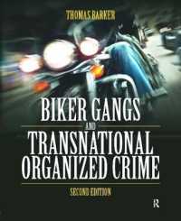 Biker Gangs and Transnational Organized Crime （2ND）