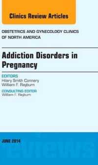 Substance Abuse during Pregnancy, an Issue of Obstetrics and Gynecology Clinics (The Clinics: Internal Medicine)