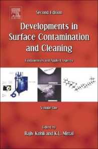 Developments in Surface Contamination and Cleaning, Vol. 1 : Fundamentals and Applied Aspects （2ND）