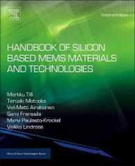 Handbook of Silicon Based MEMS Materials and Technologies (Micro & Nano Technologies) （2ND）