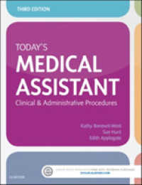 Today's Medical Assistant : Clinical & Administrative Procedures （3 HAR/PSC）