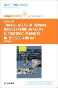 Atlas of Normal Radiographic Anatomy and Anatomic Variants in the Dog and Cat - Pageburst E-book on Vitalsource Retail Access Card