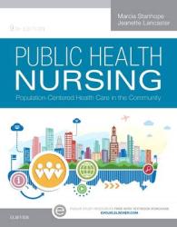 公衆衛生看護（第９版）<br>Public Health Nursing : Population-Centered Health Care in the Community （9TH）