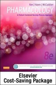 Pharmacology : A Patient-centered Nursing Process Approach （8 PCK PAP/）
