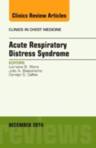 Acute Respiratory Distress Syndrome, an Issue of Clinics in Chest Medicine (The Clinics: Internal Medicine)