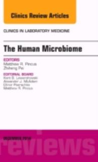 The Human Microbiome, an Issue of Clinics in Laboratory Medicine (The Clinics: Internal Medicine)