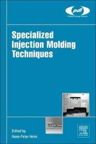 Specialized Injection Molding Techniques (Plastics Design Library)