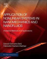 ナノ力学・ナノ流体における非線形システムの応用<br>Application of Nonlinear Systems in Nanomechanics and Nanofluids : Analytical Methods and Applications (Micro & Nano Technologies)
