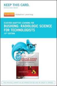 Radiologic Science for Technologists (Elsevier Adaptive Learning) （10 PSC）