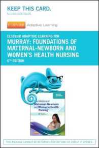 Elsevier Adaptive Learning for Foundations of Maternal-newborn and Women's Health Nursing Access Card （6 PSC）