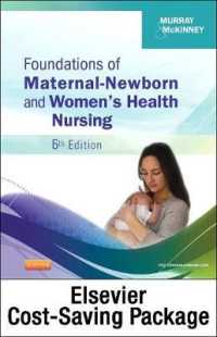 Foundations of Maternal-Newborn and Women's Health Nursing （6 PCK PAP/）