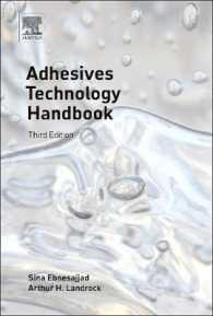 接着技術ハンドブック（第３版）<br>Adhesives Technology Handbook (Plastics Design Library) （3RD）