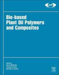 Bio-Based Plant Oil Polymers and Composites (Plastics Design Library)