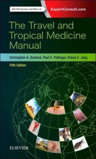 旅行・熱帯医学マニュアル（第５版）<br>Travel and Tropical Medicine Manual -- Paperback / softback （5 ed）