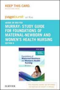 Foundations of Maternal-newborn and Women's Health Nursing - Pageburst E-book on Kno （6 PSC STG）