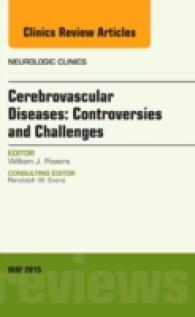Cerebrovascular Diseases: Controversies and Challenges, an Issue of Neurologic Clinics (The Clinics: Radiology)