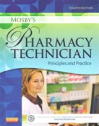Mosby's Pharmacy Technician : Principles and Practice （4 PCK CSM）