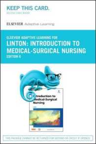 Introduction to Medical-surgical Nursing Elsevier Adaptive Learning Access Card （6 PSC）