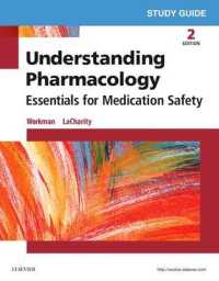 Study Guide for Understanding Pharmacology : Essentials for Medication Safety -- Paperback / softback （2 ed）