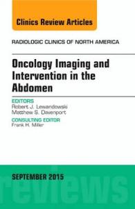 Oncology Imaging and Intervention in the Abdomen, an Issue of Radiologic Clinics of North America (The Clinics: Radiology)