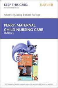 Maternal Child Nursing Care - E-Book on Vitalsource and Elsevier Adaptive Quizzing Package （5TH）