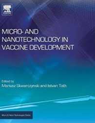 Micro- and Nanotechnology in Vaccine Development (Micro & Nano Technologies)