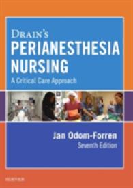 Drain's PeriAnesthesia Nursing : A Critical Care Approach