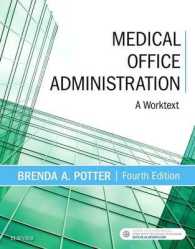 Medical Office Administration : A Worktext （4 PAP/PSC）