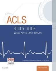 ACLSスタディガイド（第５版）<br>ACLS （5 PAP/PSC）