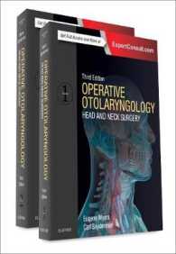 耳鼻咽喉科・頭頸部外科手術（第３版・全２巻）<br>Operative Otolaryngology : Head and Neck Surgery, 2-Volume Set （3RD）