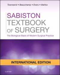 Sabiston Textbook of Surgery : The Biological Basis of Modern Surgical Practice -- Hardback （20 Rev ed）