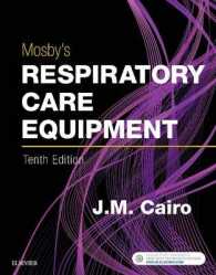 モスビー呼吸ケア機器（第１０版）<br>Mosby's Respiratory Care Equipment （10TH）