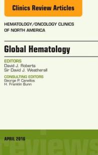 Global Hematology, an Issue of Hematology/Oncology Clinics of North America (The Clinics: Internal Medicine)