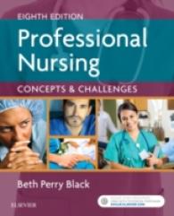 プロフェッショナル看護：概念と課題（第８版）<br>Professional Nursing : Concepts & Challenges （8 PAP/PSC）
