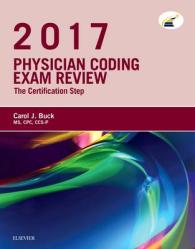 Physician Coding Exam Review 2017 : The Certification Step （1 PAP/PSC）
